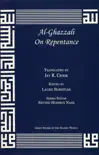 Al-Ghazzali On Repentance synopsis, comments