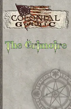 colonial gothic: the grimoire book cover image