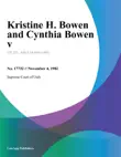 Kristine H. Bowen and Cynthia Bowen V. synopsis, comments