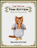 The Tale of Tom Kitten: Read-Aloud book summary, reviews and download