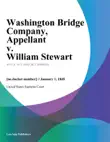 Washington Bridge Company, Appellant v. William Stewart synopsis, comments