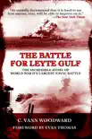 The Battle for Leyte Gulf synopsis, comments