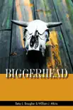 Biggerhead synopsis, comments