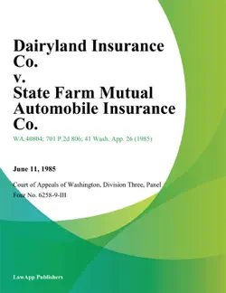 dairyland insurance co. v. state farm mutual automobile insurance co. book cover image