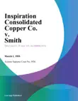 Inspiration Consolidated Copper Co. V. Smith synopsis, comments
