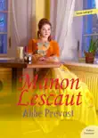 Manon Lescaut synopsis, comments