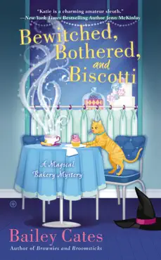 bewitched, bothered, and biscotti book cover image