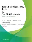 Rapid Settlements, Ltd. v. SSC Settlements, LLC synopsis, comments