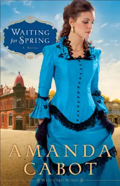 waiting for spring (westward winds book #2) book cover image