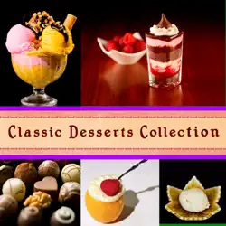 classic desserts collection imagen de la portada del libro