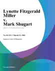 Lynette Fitzgerald Miller v. Mark Shugart synopsis, comments