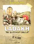 Ladakh: The Buddhist Circuit sinopsis y comentarios