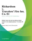 Richardson v. Travelers' Fire Ins. Co. Et sinopsis y comentarios