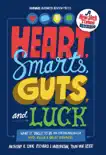 Heart, Smarts, Guts, and Luck e-book