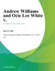 Andrew Williams and Ocie Lee White V. synopsis, comments