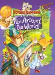 Fun Around the World. Professor Stormybrain and Friends synopsis, comments