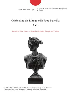 celebrating the liturgy with pope benedict xvi. imagen de la portada del libro