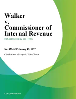 walker v. commissioner of internal revenue book cover image
