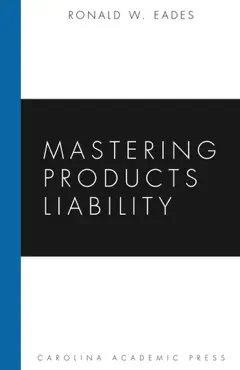 mastering products liability book cover image