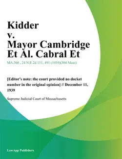 kidder v. mayor cambridge et al. cabral et book cover image