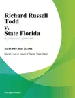 Richard Russell Todd v. State Florida synopsis, comments