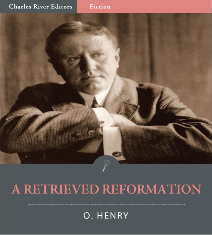 A Retrieved Reformation by O. Henry Book Summary, Reviews and E-Book ...