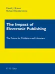 The Impact of Electronic Publishing synopsis, comments