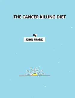 the cancer killing diet book cover image