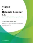 Mason v. Rolando Lumber Co. synopsis, comments