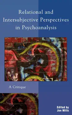 relational and intersubjective perspectives in psychoanalysis book cover image