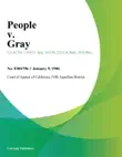People v. Gray synopsis, comments