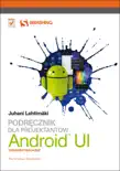 Android UI. Podręcznik dla projektantów. Smashing Magazine sinopsis y comentarios
