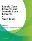 Lonnie Gene Edwards and Johnnie Lynn Edwards v. State Texas synopsis, comments