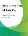 Frank Hatton-Ward v. Salt Lake City synopsis, comments