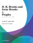 D. R. Brooks and Irene Brooks v. Peoples synopsis, comments