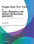 People State New York v. Tony Hampton and Robert Richardson synopsis, comments