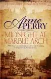 Midnight at Marble Arch (Thomas Pitt Mystery, Book 28) sinopsis y comentarios