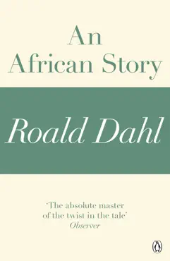 an african story (a roald dahl short story) imagen de la portada del libro