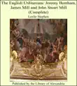 The English Utilitarians: Jeremy Bentham, James Mill and John Stuart Mill (Complete) sinopsis y comentarios