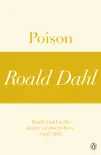 Poison (A Roald Dahl Short Story) sinopsis y comentarios