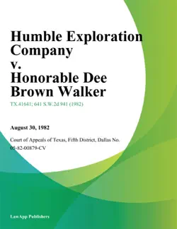 humble exploration company v. honorable dee brown walker book cover image