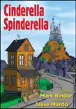 Cinderella Spinderella synopsis, comments