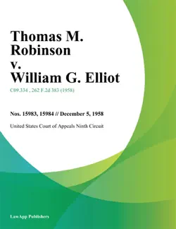 thomas m. robinson v. william g. elliot book cover image