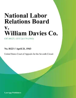 national labor relations board v. william davies co. book cover image