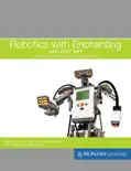 Robotics with Enchanting and LEGO® NXT book summary, reviews and download