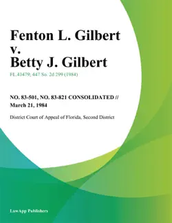 fenton l. gilbert v. betty j. gilbert book cover image