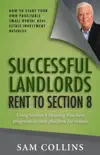 Successful Landlords Rent to Section 8 synopsis, comments