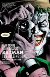Batman The Killing Joke Deluxe synopsis, comments
