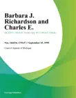 Barbara J. Richardson and Charles E. synopsis, comments