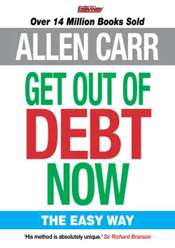 allen carr get out of debt now imagen de la portada del libro